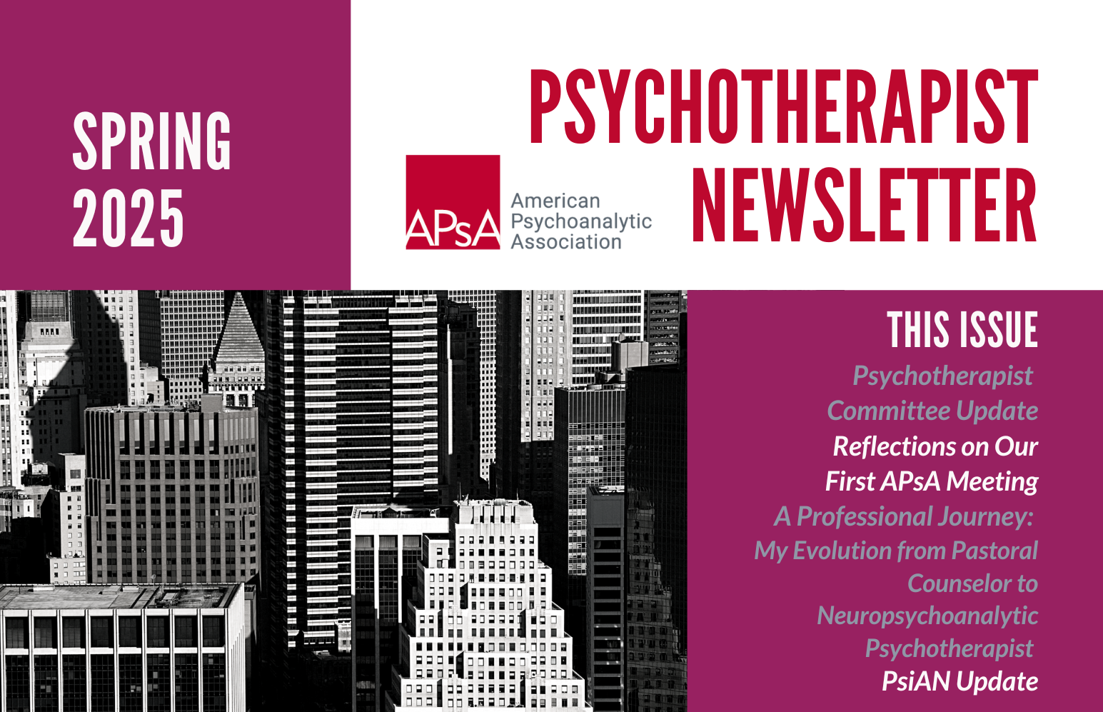 APsA Psychotherapist Newsletter Spring 2025