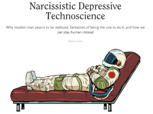 Narcissistic Depressive Technoscience | Thomas Fuchs | The New Atlantis | Spring 2024